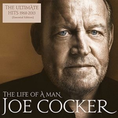 Life Of A Man -the Ultimate Hits 1968-2013 : Joe Cocker | HMVu0026BOOKS online  - 88985352662