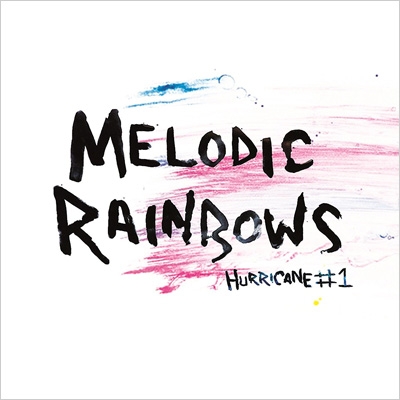 Melodic Rainbows : Hurricane #1 | HMV&BOOKS online - ROUK-2