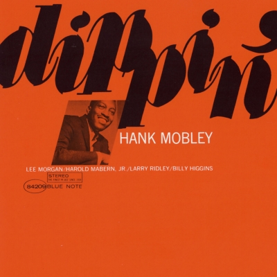 LP】Hank Mobley / Dippin' - 洋楽