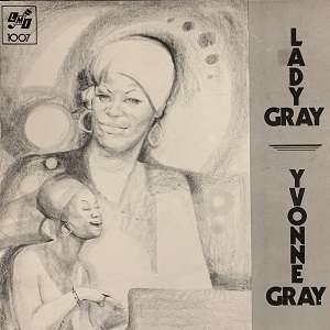 LP Yvonne Gray – Lady Gray Yvonne Gray – Lady Gray – Vinyl (LP, Album), 1975 [r3997297