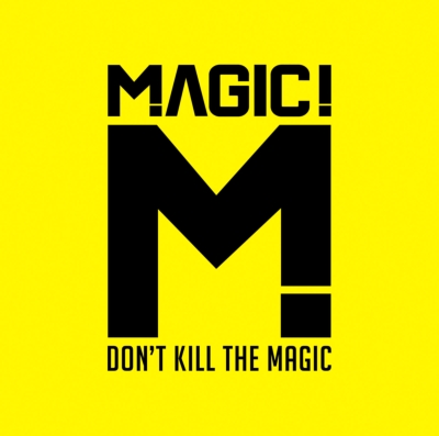 MAGIC! ‎– Don't Kill The Magic Don't Kill The Magic : MAGIC! | HMV&BOOKS online - SICP-5217