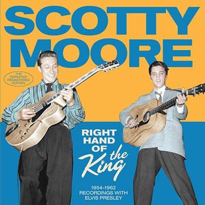 Right Hand Of The King 1954-1962 Recordings With Elvis Presley : Scotty  Moore | HMV&BOOKS online - HR263558