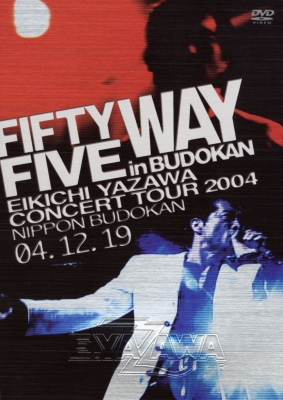 FIFTY FIVE WAY in BUDOKAN : 矢沢永吉 | HMV&BOOKS online - UPBY-9061/2
