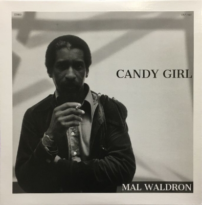 Candy Girl (ピクチャージャケット) : Mal Waldron | HMV&BOOKS online - LVLP1601A