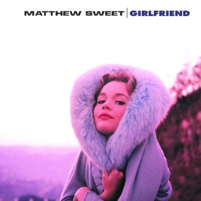 Girlfriend (180グラム重量盤レコード) : Matthew Sweet | HMV&BOOKS online - MOVLP1749