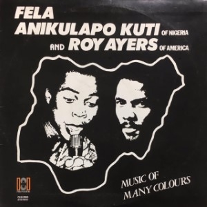 洋楽 Fela Kuti & Roy Ayers - Music of Music Of Many Colours : Fela Kuti / Roy Ayers | HMV&BOOKS