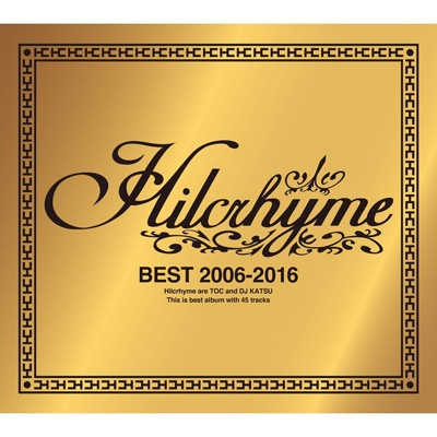 BEST 2006-2016 【通常盤】 : Hilcrhyme | HMVu0026BOOKS online - UPCH-2120/2