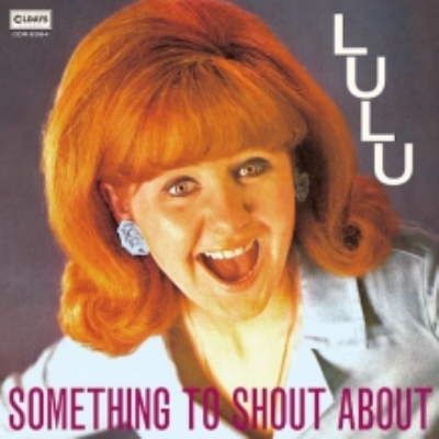 Something To Shout About : Lulu | HMV&BOOKS online - ODR6364