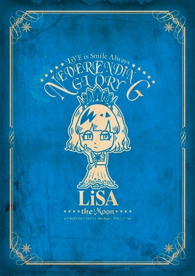 LiVE is Smile Always -NEVER ENDiNG GLORY-at YOKOHAMA ARENA [the Moon]  (Blu-ray+CD) : LiSA | HMVu0026BOOKS online - VVXL-3/4