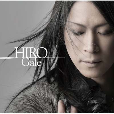 Gale : HIRO (La'cryma Christi) | HMV&BOOKS online - GQCS-30001