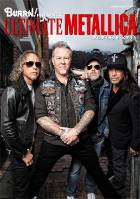 Burrn Presents アルティメット メタリカ シンコーミュージックムック Metallica Hmv Books Online Online Shopping Information Site English Site