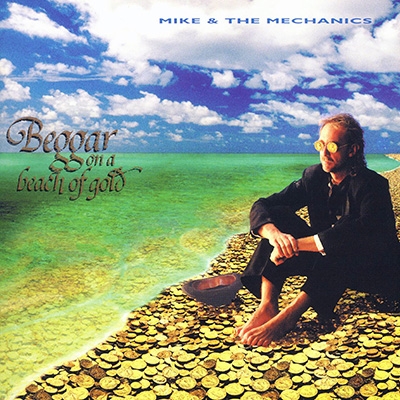 Beggar on a Beach of Gold［カセット］ Beggar On A Beach Of Gold : Mike & Mechanics | HMV&BOOKS