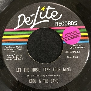 Let The Music Take Your Mind / Chocolate Buttermilk : Kool & The
