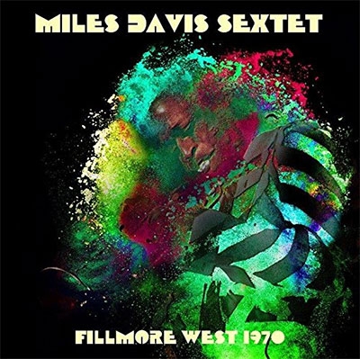 Fillmore West 1970 : Miles Davis | HMV&BOOKS online - HHCD3083