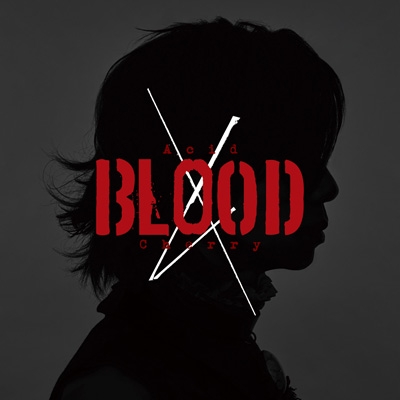 Acid BLOOD Cherry (+DVD) : Acid Black Cherry | HMV&BOOKS online 