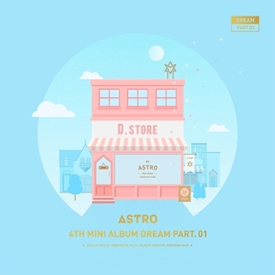 4th Mini Album: DREAM PART.01 【DAY Ver.】 : ASTRO (Korea 