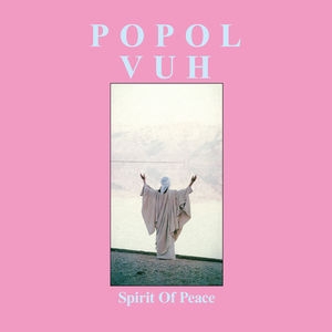 Spirit Of Peace : Popol Vuh | HMV&BOOKS online - 15