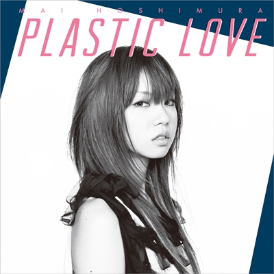 Plastic Love