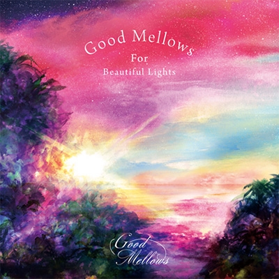 Good Mellows For Beautiful Lights | HMV&BOOKS online - SUCD-1007