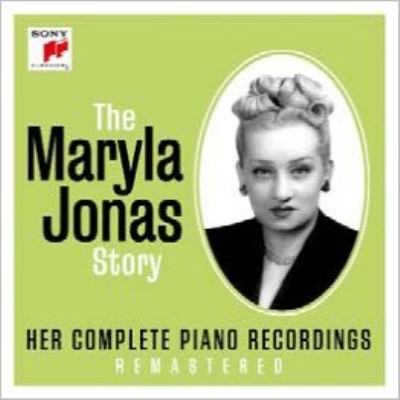 Maryla Jonas : The Maryla Jonas Story -Her Complete Piano