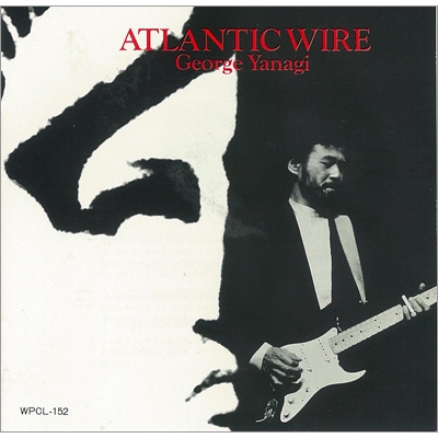 ATLANTIC WIRE (SHM-CD) : 柳ジョージ | HMV&BOOKS online - WPCL-12729