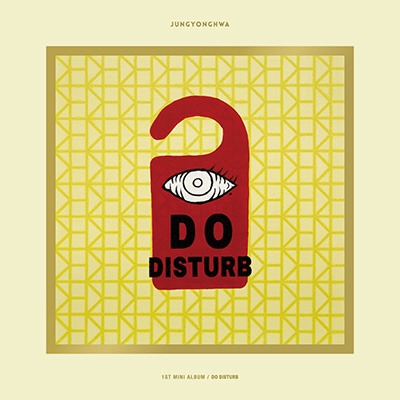 1st Mini Album: DO DISTURB 【Special Ver.】 : ジョン・ヨンファ (from CNBLUE) |  HMVu0026BOOKS online - L200001442