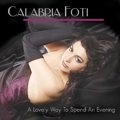 Lovely Way To Spend An Evening: 恋に過ごせし宵 (帯・解説付き国内盤仕様輸入盤) : Calabria Foti |  HMV&BOOKS online - KKJ133