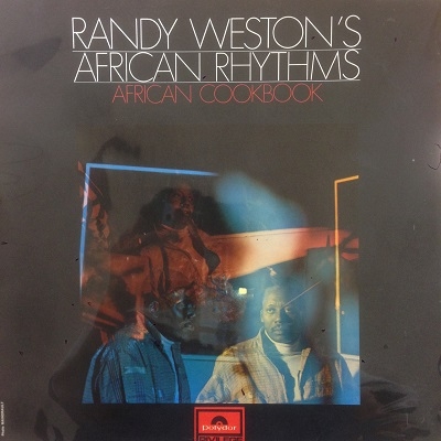 Randy Weston African Cookbook 美品U.S.A盤lp Weston, Randy - African Cookbook - Amazon.com Music