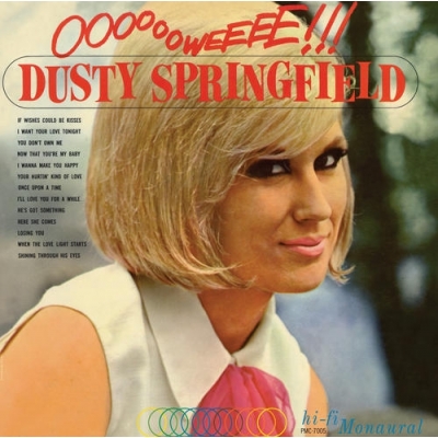 Ooooooweeee!!! (180グラム重量盤レコード) : Dusty Springfield
