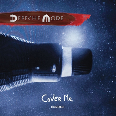 Cover Me (Remixes) : Depeche Mode | HMV&BOOKS online