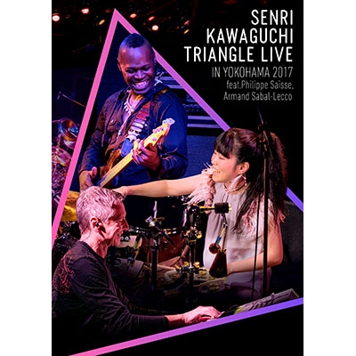 SENRI KAWAGUCHI TRIANGLE LIVE IN YOKOHAMA 2017 [DVD]