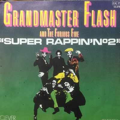 Grandmaster Flash - Super Rappin' No. 2