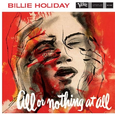 All Or Nothing At All (高音質盤/モノラル/45回転/2枚組/200グラム重量盤レコード/Analogue  Productions*JZ) : Billie Holiday | HMV&BOOKS online - 8329450