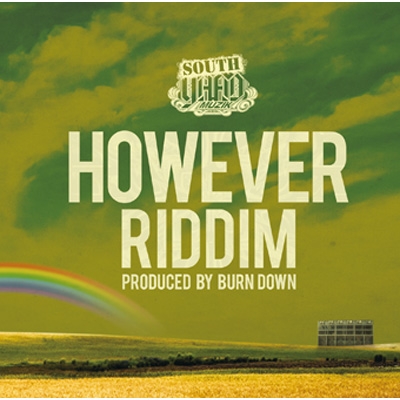 HOWEVER RIDDIM : BURN DOWN | HMV&BOOKS online - SYMCD-15