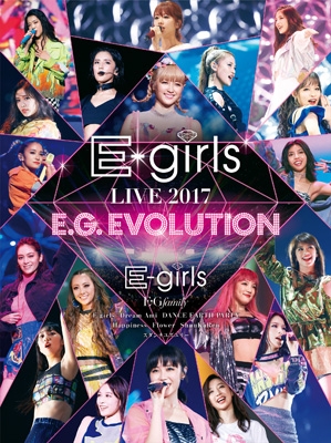 E-girls LIVE 2017 ～E.G.EVOLUTION～ : E-girls | HMV&BOOKS online ...