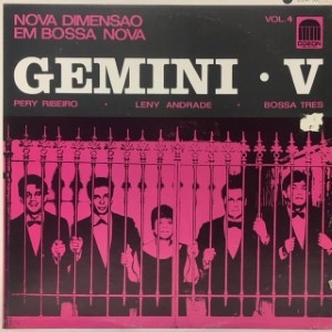 CD Pery Ribeiro Leny Andrad Bossa Tres / Gemini V ボサノヴァ 1965年ライブ名盤