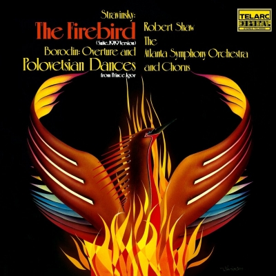火の鳥（ストラヴィンスキー）、ポロヴェツ人の踊り（ボロディン）、他：ロバート・ショウ指揮＆アトランタ交響楽団 (アナログレコード/Telarc Classics)