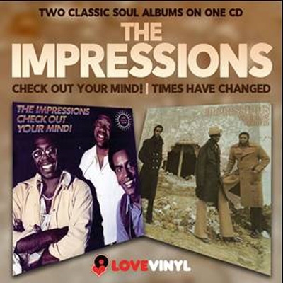 Check Out Your Mind / Times Have Changed : Impressions Check Out Your Mind / Times Have Changed : Impressions