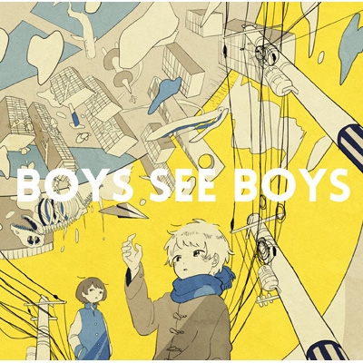BOYS SEE BOYS
