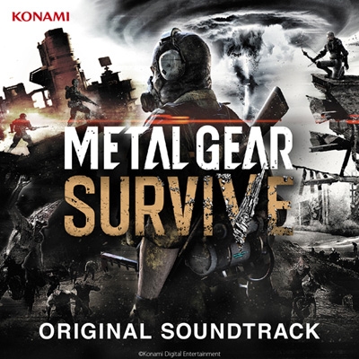 METAL GEAR SURVIVE ORIGINAL SOUNDTRACK | HMV&BOOKS online