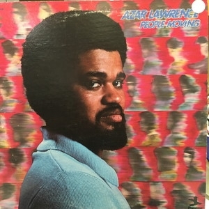 Azar Lawrence – People Moving 中古:盤質B】 People Moving : Azar Lawrence | HMV&BOOKS online - P10099