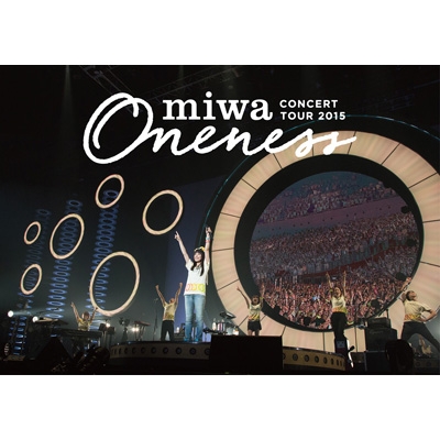 miwa concert tour 2015 ONENESS 〜完全版〜(Blu-ray)