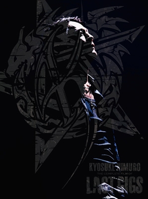 KYOSUKE HIMURO THE COMPLETE FILM OF LAST GIGS : 氷室京介