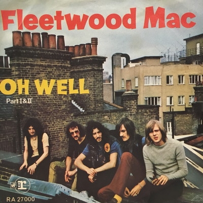 中古:盤質B】 Oh Well (Part I & Ii) : Fleetwood Mac | HMV&BOOKS online - RA27000