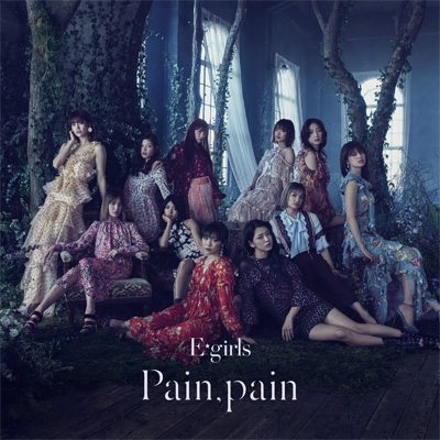 Pain, pain (CD+DVD) : E-girls | HMV&BOOKS online - RZCD-86525