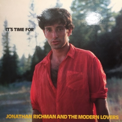 洋楽 Jonathan Richman - It's Time For 中古:盤質B】 It's Time For : Jonathan Richman & The Modern Lovers