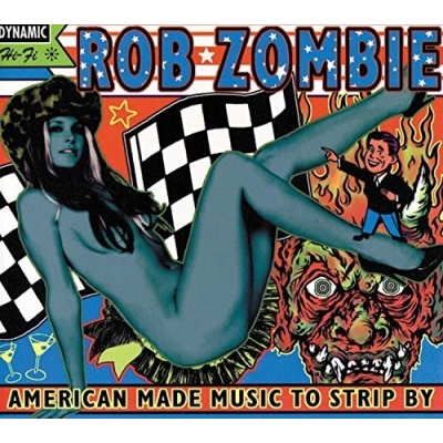 American Made Music To Strip By : Rob Zombie | HMV&BOOKS online