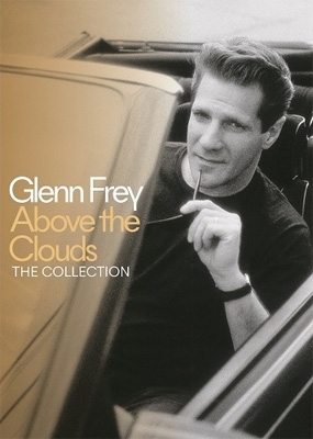 グレン・フライ／アバーヴ・ザ・クラウズ：ザ・コレクション（3SHM-CD）） Above The Clouds: The Collection (3SHM-CD+DVD) : Glenn Frey