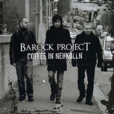 Coffee In Neukolln 【紙ジャケット／SHM-CD】 : Barock Project