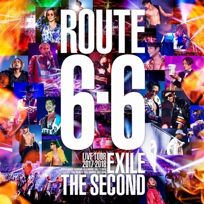 EXILE THE SECOND LIVE TOUR 2017-2018 “ROUTE 6・6” 【初回生産限定盤 